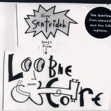 Free Sentridoh Songs From Loobiecore