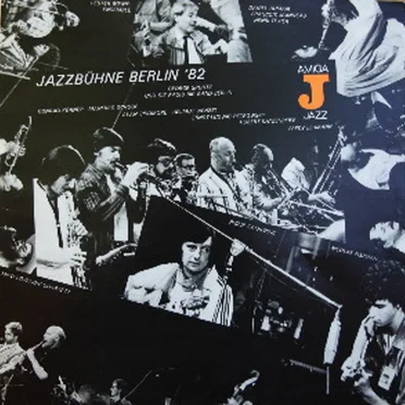 Jazzbühne Berlin '82 by Various Artists - album cover