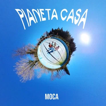 Pianeta casa by Moca - album cover