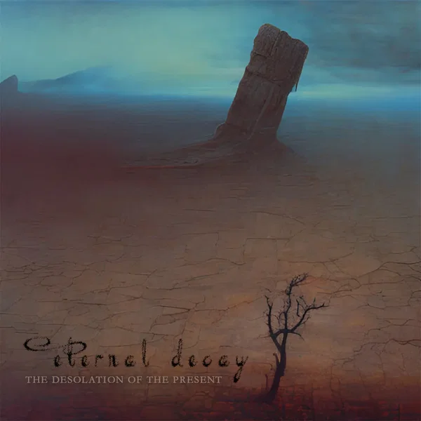 Eternal Decay