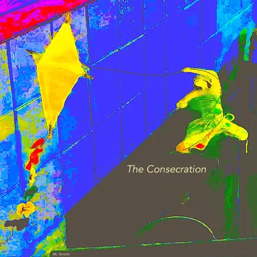 The Consecration by Mr. Smolin - album cover