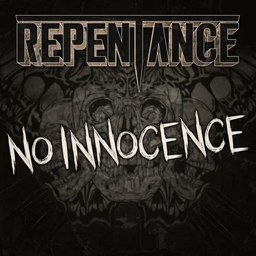 No Innocence by Repentance - album cover