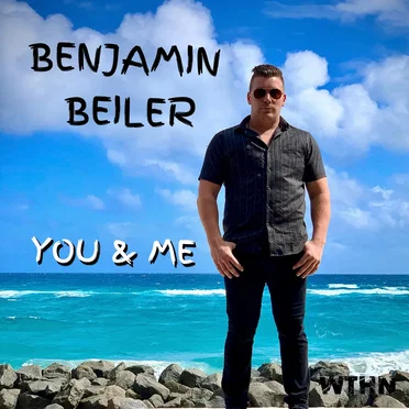 You & Me by Benjamin Beiler - album cover