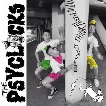 Don't Think, Feel!!!!! by The Psyclocks - album cover