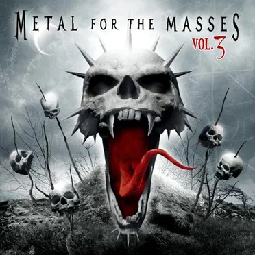 Metal for the Masses, Volume 3 by Various Artists - album cover