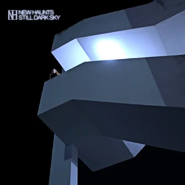Still Dark Sky by New Haunts - album cover