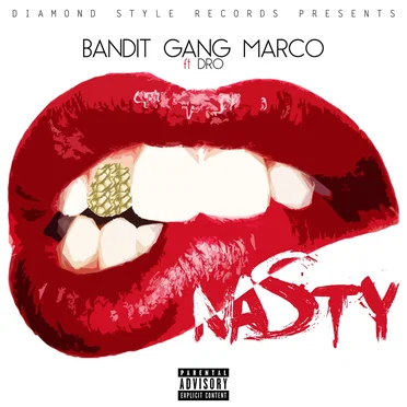 Nasty by Bandit Gang Marco - album cover