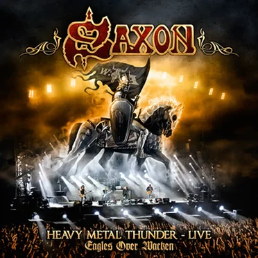 Heavy Metal Thunder – Live: Eagles Over Wacken