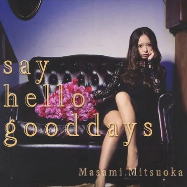 say hello good days