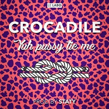 Yuh Pussy Tie Me [Explicit]