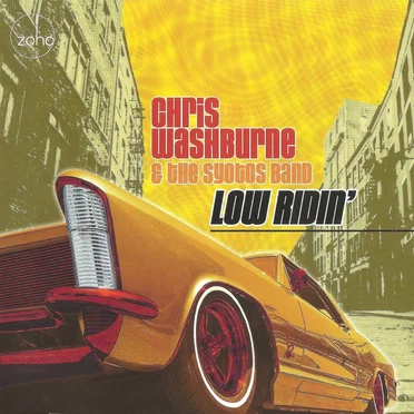 Low Ridin' by Chris Washburne & the SYOTOS Band - album cover