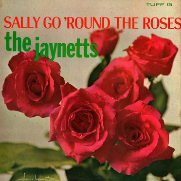 Sally Go ’round the Roses by The Jaynetts - album cover