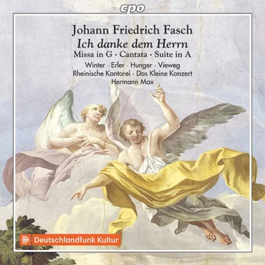 Ich danke dem Herrn: Missa in G / Cantata / Suite in A