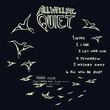 All Will Be Quiet