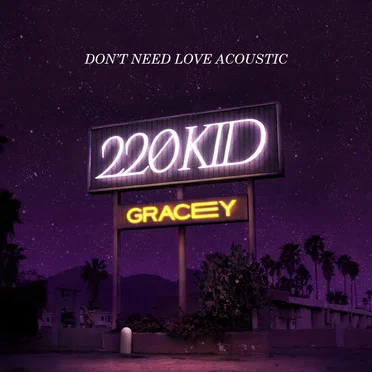 Don’t Need Love (acoustic)