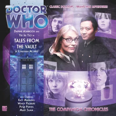 Doctor Who - The Companion Chronicles: Tales From the Vault by Jonathan Morris - album cover
