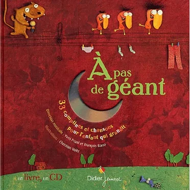 À pas de géant : 33 comptines et chansons pour l'enfant qui grandit by Various Artists - album cover