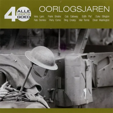 Alle 40 goed: Oorlogsjaren by Various Artists - album cover