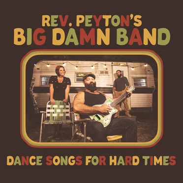 Too Cool to Dance by The Reverend Peyton’s Big Damn Band - album cover