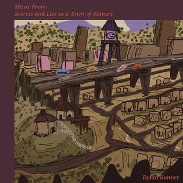 Music From Secrets and Lies in a Town of Sinners