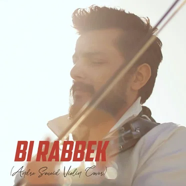 Bi Rabbik by Andre Soueid - album cover