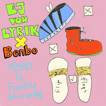 Keep It Funky (Oh No Ah-Ah)