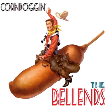 Corndoggin' by The Bellends - album cover