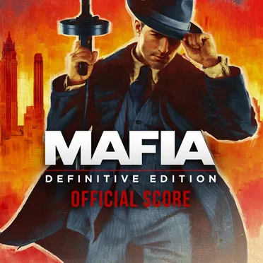 Mafia: Definitive Edition (Original Video Game Score)