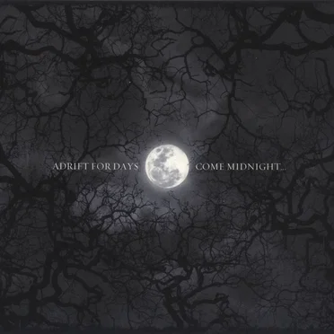 Come Midnight... by Adrift for Days - album cover