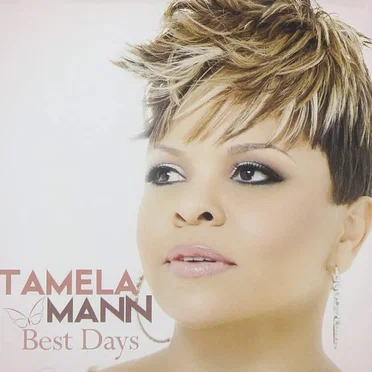 Best Days by Tamela Mann - album cover