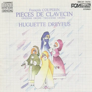 Pièces de clavecin: Onziême ordre, Treziéme ordre