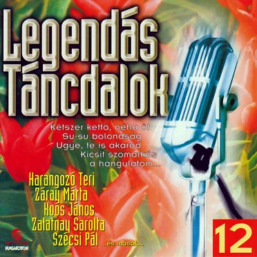 Legendák No. 12 - Legendás táncdalok by Various Artists - album cover