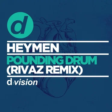 Pounding Drum (Rivaz remix) by Heymen - album cover