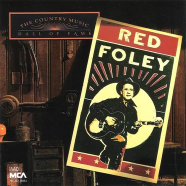 The Country Music Hall of Fame: Red Foley