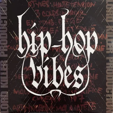 Hip-Hop Vibes by Lord Killer - album cover
