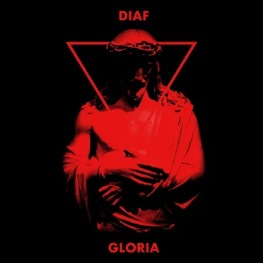 GLORIA by DIAF - album cover