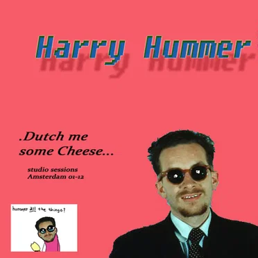 Dutch Me Some Cheese