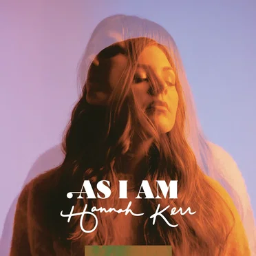 As I Am by Hannah Kerr - album cover