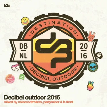 Decibel Outdoor 2016 by Various Artists - album cover