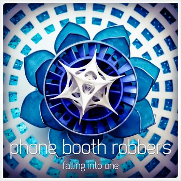 Falling Into One by Phone Booth Robbers - album cover