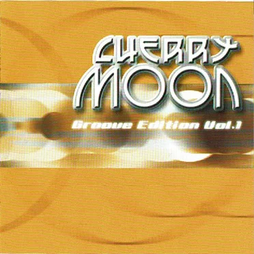 Cherry Moon (Groove Edition Vol.1) by Various Artists - album cover