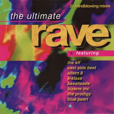 The Ultimate Rave by Various Artists - album cover