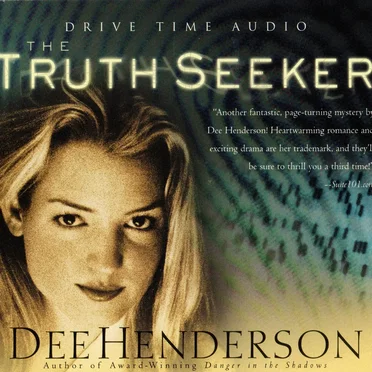 The Truth Seeker by Dee Henderson - album cover