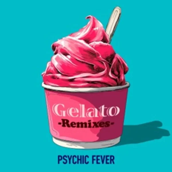 Gelato (Remixes)