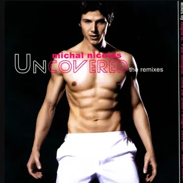 Uncovered: The Remixes