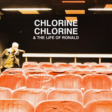 Chlorine Chlorine & The Life of Ronald by Blossom Hero - album cover