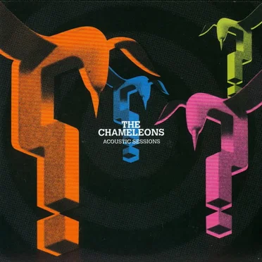 Acoustic Sessions by The Chameleons - album cover