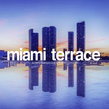 Miami Terrace by Various Artists - album cover