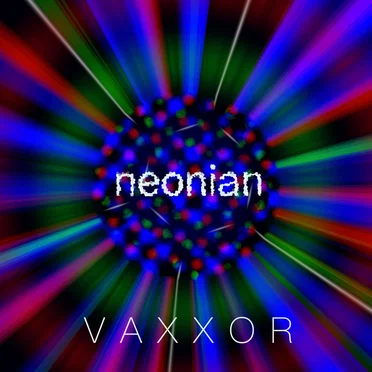 Vaxxor by Neonian - album cover