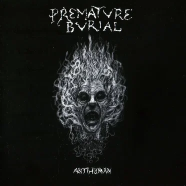 Antihuman by Premature Burial - album cover